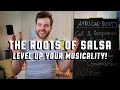 The Roots of Salsa - Level Up Your Musicality! (Trailer)