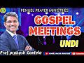 Prof prakash gantela  penuel prayer ministries gospel meetings undi