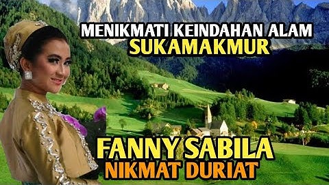 Nikmat Duriat: Fanny Sabila, sambil menikmati pemandangan Alam Perdesaan