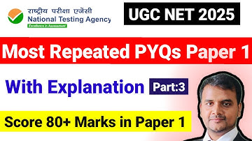 Class 3 : Most Repeated PYQs | UGC NET Paper 1 PYQs | UGC NET PYQs with Explanation| UGC NET MENTOR