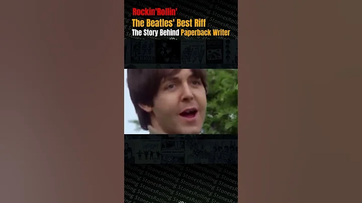 The Beatles: The Story Behind "Paperback Writer"