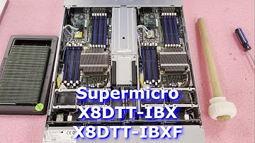 Supermicro X8DTT-IBX & X8DTT-IBXF Motherboard Overview | Memory Install & Configuration | CSE-827