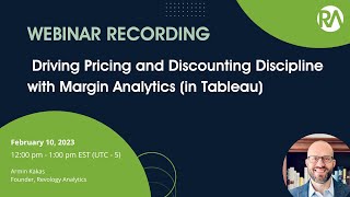 Live Webinar: Driving Pricing and Discounting Discipline with Margin Analytics (in Tableau)