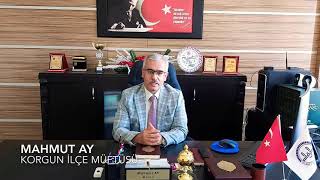 Korgun Mütüsü Sn. Mahmut AY’ın 15 Temmuz Mesajı