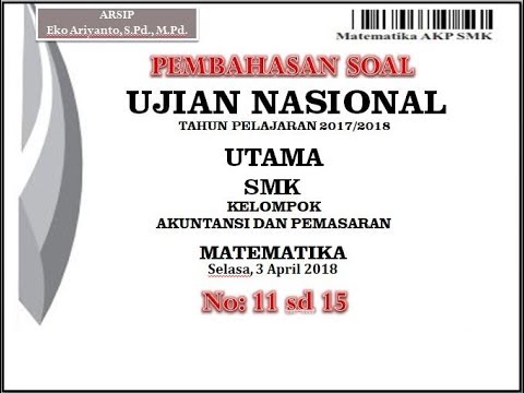 Pembahasan Soal Ujian Nasional Matematika Smk Akuntansi