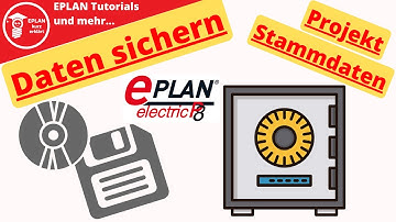 Datensicherung 💾 in EPLAN. Projekt sichern, Stammdaten sichern und wiederherstellen. 3 Methoden 💡