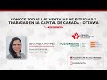 EDU EXPERTS | CONOCE TODAS LAS VENTAJAS DE ESTUDIAR Y TRABAJAR EN LA CAPITAL DE CANADÁ - OTTAWA