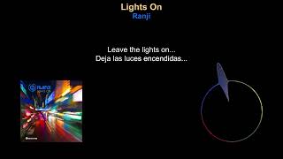 Ranji - Lights On (Lyrics/Letra - English/Español)