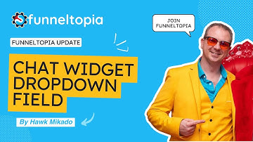 New Chat Widget Feature in Funneltopia Add Dropdown Fields to Forms