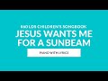 #60 | Jesus Wants Me for a Sunbeam (Instrumental With Lyrics) | LDS Children's Songbook