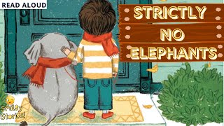 STRICTLY NO ELEPHANTS 🐘(A Story about True Friends) || Read Aloud Books || Smiley Stories😊