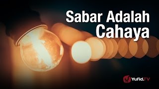 Nasehat Ulama (Versi Bahasa Arab): Sabar Adalah Cahaya - Syaikh Sulaiman ar-Ruhaily