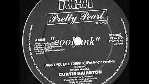 Curtis Hairston - I Want You (All Tonight)   " 12"...