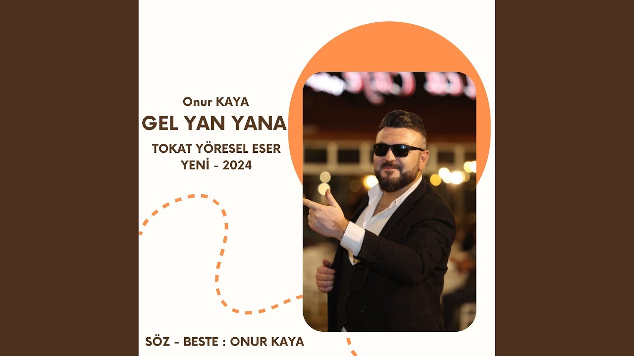 Gel Yan Yana (Tokat Yöresel)