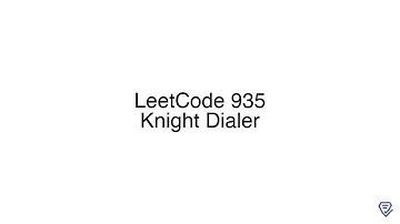 LeetCode 935: Knight Dialer