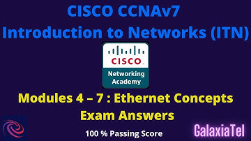 CCNA 1 v7 Modules 4 – 7: Ethernet Concepts Exam Answers
