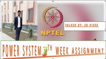 NPTEL Power system 7th week Assignment Solution