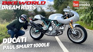 Bike World Dream Rides | Ducati Paul Smart 1000LE