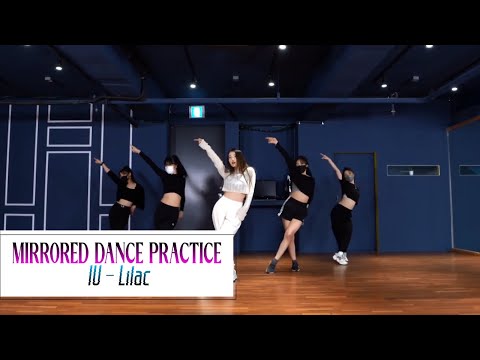 IU - LILAC ( MIRRORED DANCE PRACTICE )