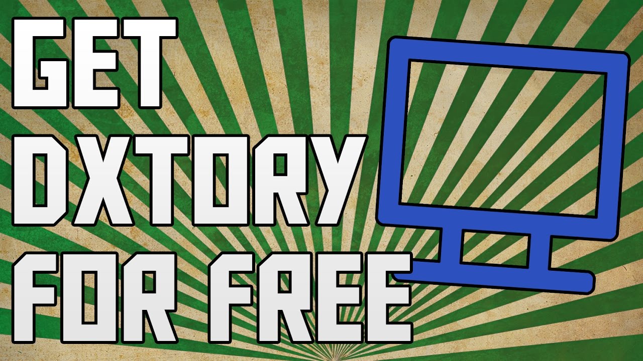How To Get Dxtory For Free 2017!