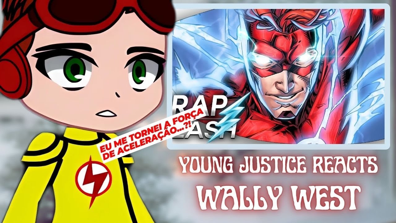 Justiça Jovem (Season 1) React a Rap do Wally West - O Flash Mais Rápido (Flash Beats)