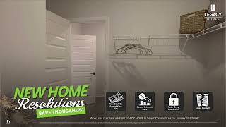 New Home Resolutions  Legacy Homes