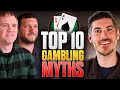 Top 10 Gambling Myths in Casinos