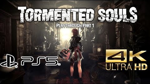 Tormented Souls PS5 Playthrough Part 1 4K UHD