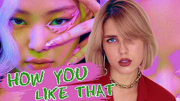 BLACKPINK - HOW YOU LIKE THAT [Russian Cover || На русском]