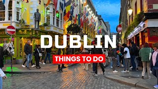 Dublin, Ireland Things To Do! In March: Weather,Tips! ✅ Walking Tour