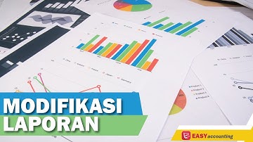 Kompetitor Program ASccurate: Video Tutorial Modifikasi Laporan Software Akuntansi Easy System