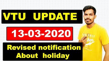 VTU LATEST UPDATE :13-03-2020(REVISED NOTIFICATION)