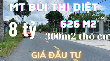 Mặt tiền Bùi Thị Điệt 626m2 có 300m2 thổ cư gần ngay ngã 4 Phạm Văn Cội| NGUYỄN VIỆT BĐS