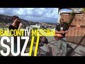 SUZ - HELL IS ABSENCE (BalconyTV)