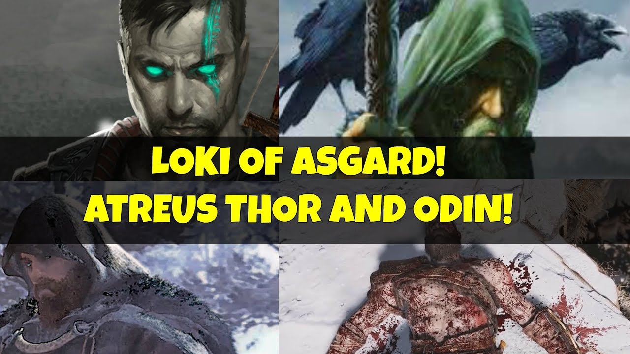 Gow 5 Theory Loki Of Asgard How Atreus Odin And Thor Become A Team God Of War 5 Theory Youtube