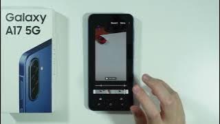 Samsung Galaxy A17: How to Edit Slow Motion Videos