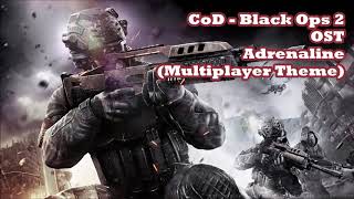 CoD Black Ops 2 OST - Adrenaline (432Hz)