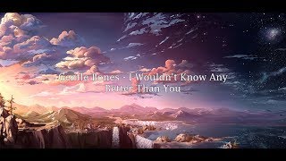 Gentle Bones - I Wouldn't Know Any Better Than You Lyrics (HD)