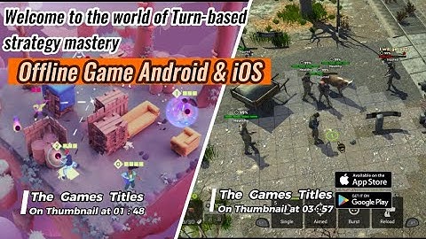Top 8 Best Game  Offline  Turn-based strategy Android  & iOS