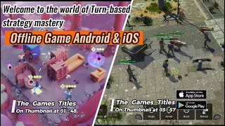 Top 8 Best Game  Offline  Turn-based strategy Android  & iOS screenshot 5