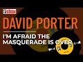 David Porter I M Afraid The Masquerade Is Over Official Audio mp3