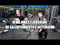 10 MEJORES EJERCICIOS DE CALENTAMIENTO