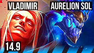 VLADIMIR vs AURELION SOL (MID) | 16/1/2, Legendary, 700+ games | NA Master | 14.9