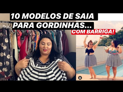 10 MODELOS DE SAIAS PLUS SIZE, PARA GORDINHAS COM BARRIGA! POR MARI LIMA -  YouTube