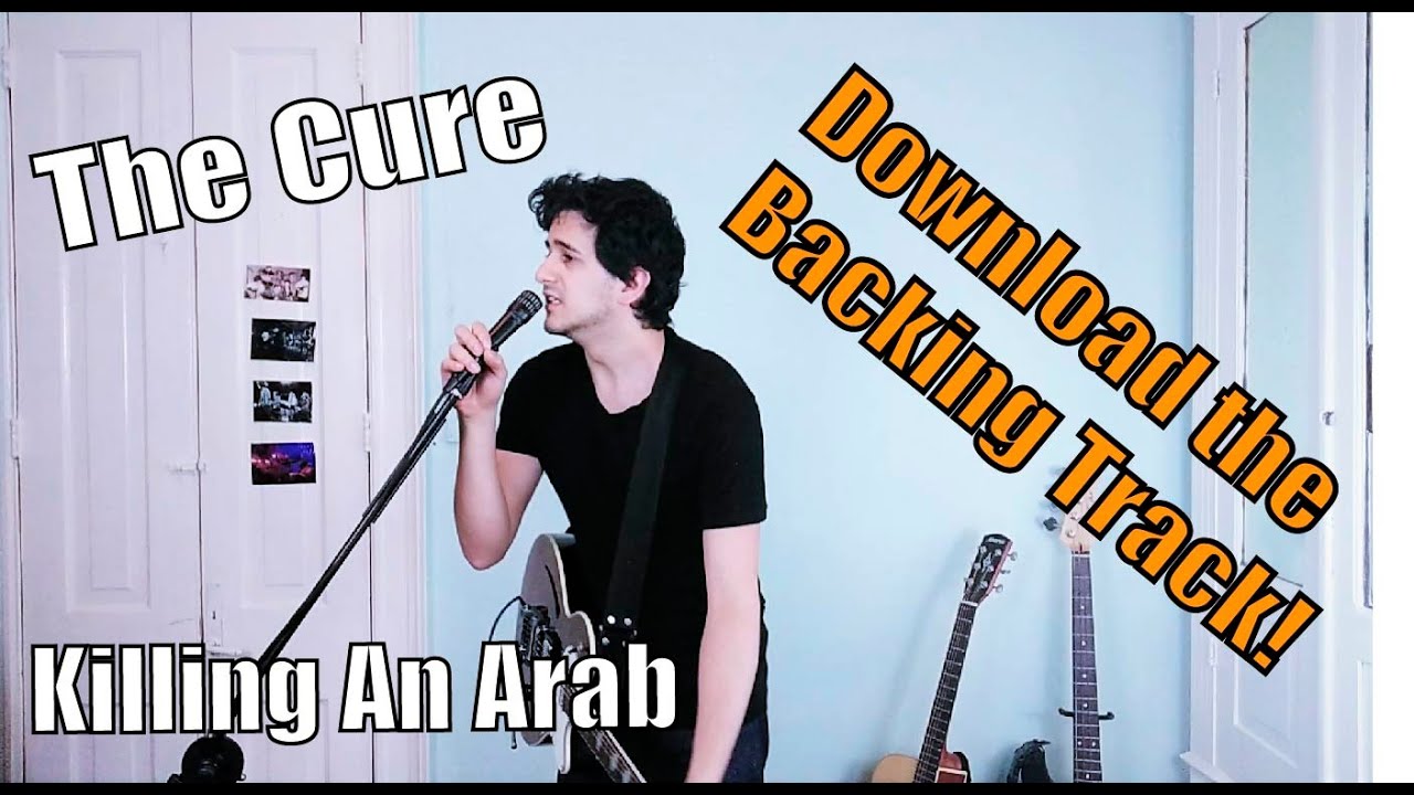 The Cure - Killing An Arab (Cover) - YouTube