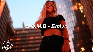 Video thumbnail of "B.O.M.B - Emlyn (Lyrics)"