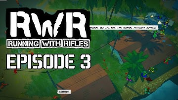 Running with Rifles #3