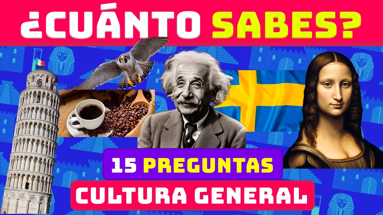¿Podrás Responder Correctamente Estas 15 Preguntas de Cultura General 🌎