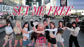 ❤️‍🩹[KPOP IN PUBLIC - TIMES SQUARE]  TWICE(트와이스) - 'SET ME FREE' Dance Cover by 404 Dance Crew NYC
