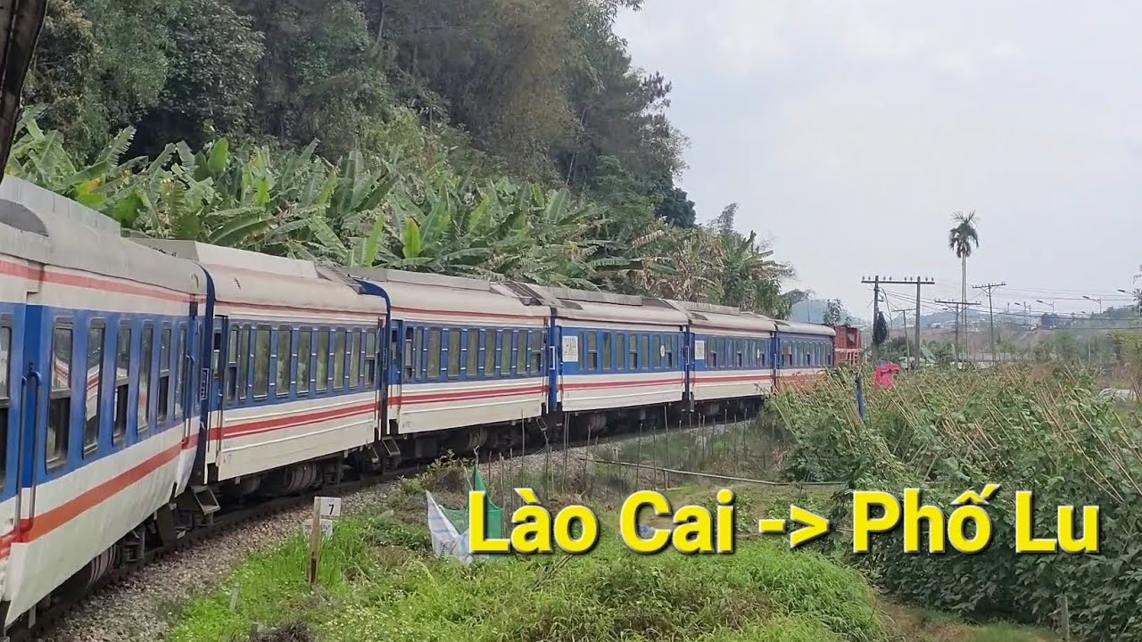 Hành trình tàu SP8 Lào Cai - Hà Nội phần 1 ( Lào Cai - Phố Lu